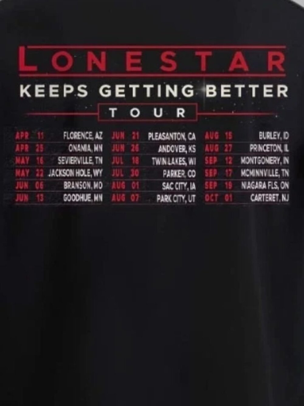 Lonestar Keeps Getting Better Tour 2026 North America Schedule Dates T-Shirt - Picture 3 of 6